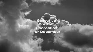 COLLECTIVE COCREATION BOOSTER FOR DECEMBER 2025