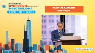2024 Symposium | Pleural Surgery Overview