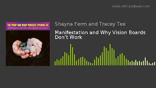 Manifestation and Why Vision Boards Don't Work