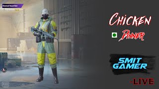 Smit Gamer Live Stream || Chicken Dinner