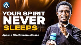 Understanding your Dreams & Discerning God's Voice | Apostle Effa Emmanuel Isaac