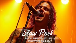 Legendary Slow Rock Classic Rock Ballad Mix 🎶 Timeless Songs That Touch the Soul Forever