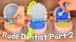 Dentist ASMR | Top 5 RUDE Dentist Appointments 🦷🤬