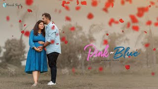Pink or Blue || Best Cinematic Maternity Shoot 2023 II Maternity Video Shoot II  @PhorishShoots ​