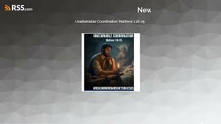 Unattainable Coordination Matthew 1:18-25