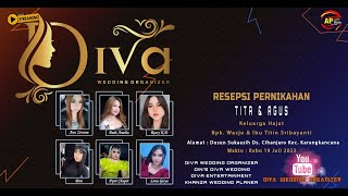 LIVE DIVA ENTERTAINMENT - PERNIKAHAN "TITA & AGUS" - DS. CIHANJARO KARANGKANCANA - 19 JULI 2023