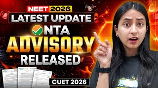 🚨Big Update: NTA Latest Advisory for NEET 2026 & CUET 2026 Aspirants🔥 #neet #neet2026 #update #yt