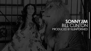 Sonnyjim  - Bill Clinton (AUDIO)