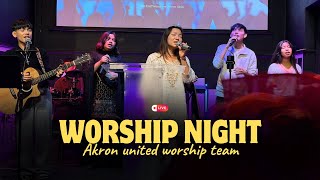 Worship Night | Praise & Worship | Akron United Worship Team | Nepali Christian Worship | Full LIVE.
