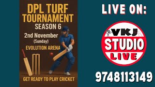 DPL TURF TOURNAMENT SEASON 6 || VKJ STUDIO 