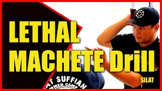 LETHAL MACHETE Drill SILAT