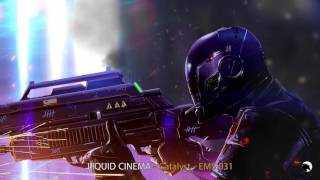 Liquid Cinema - Catalyst - Epic Music Stars 031