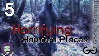 5 Horrifying Haunted Places - Horror Month 2016 - Day 24