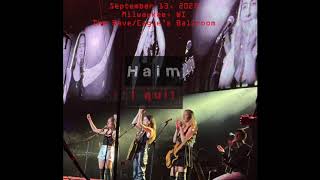 HAIM - I quit Tour - Live In Milwaukee, WI - September, 13, 2025 - The Rave/Eagle's Ballroom