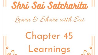 Shri Sai Satcharita - Chapter 45 - Narrated in English - Sai Seva UK