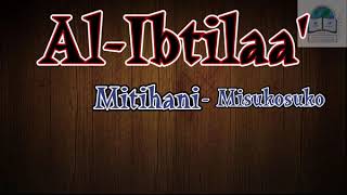 AL-IBTILAA [Part3]