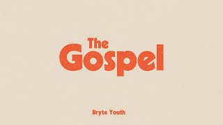 Sunday Message - The Gospel