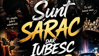 Sunt sărac dar iubesc sincer - Sultanul 