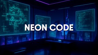 Neon Nights Coding 🚀 Cyberpunk Programming Music