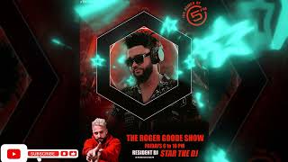 STAR the DJ - 5FM (The Roger Goode Show) #133 [AmaPiano Edition]