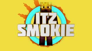 Minecraft Intro| ItzSmokie
