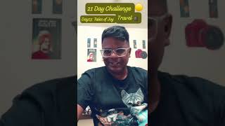21D D13 Travel: Tales ofJoy @rahulramon