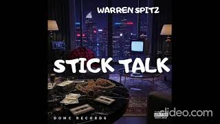 Warren Spitz- Stick Talk