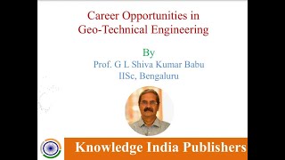 CAREER OPPORTUNITIES IN GEO TECHNICAL ENGINEERING IN INDIA