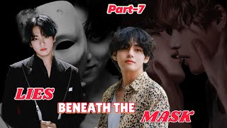Taekook Love and Romance 🥵🌚🎧 Lies Beneath The Mask 🎭❤️‍🔥✨ Part-7 ✨ #taekooklovestory #taekook #btsff