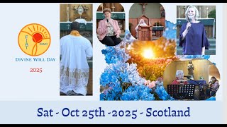 Divine Will Day Scotland 2025 - Highlights & Reflections