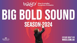 2024 Season: Big Bold Sound
