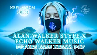 Alan Walker Style X Echo Walker Music - In Love EP Album | Emotional Chill EDM | Future Bass