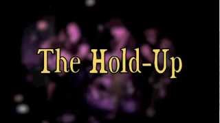 The Hold-Up - Broken Man
