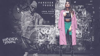 Jena Rose ft. Casper Mágico - Forever Yours (Visualizer)