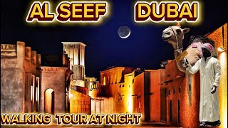 Al Seef Dubai Creek Night Walking Tour 4k