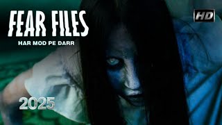 2025 | Fear Files - फियर फाइल्स | भूतिया कुआं | New Horror Episode | डर की सच्ची तस्वीरें #horror