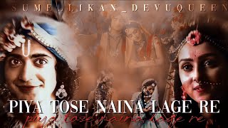 piya tose naina lage re ft Radhakrishn / Holi spcl 🖤💙💛♥️