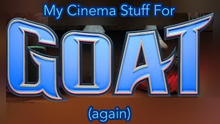 My Cinema Stuff For GOAT (2026) (again)
