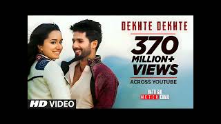 Dekhte Dekhte Full Song | Batti Gul Meter Chalu | Atif Aslam | Shahid K Shraddha K | Nusrat Saab
