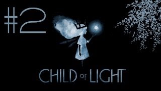 LET'S PLAY: CHILD OF LIGHT - PART 2 [1080P] JUSTPLAY (On PC)