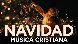 Música CRISTIANA De NAVIDAD / Hermosas Canciónes NAVIDEÑAS