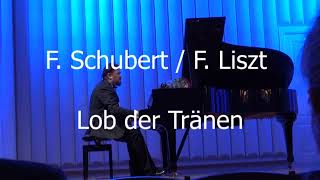 Sergey Koudriakov / F. Schubert - F. Liszt: Lob der Tränen