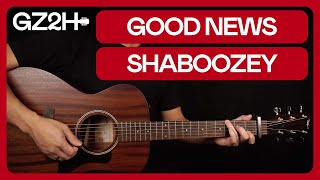 Good News Guitar Tutorial Shaboozey Guitar Lesson |Chords + Strumming|