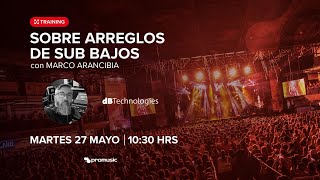🎚️ Training Presencial: Arreglos de Sub Bajos junto a Marco Arancibia.