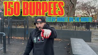 150 Burpees, Every Minute on the Minute | Eric Rivera