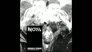 Noya - Dynamic Forces | The Noam Chomsky Music Project