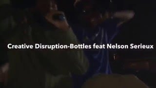 Creative Disruption Bottles feat Nelson Serieux at Famjam2016 Block Party