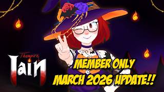 March 2026 Update! For Patrons and Members Only!