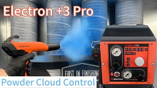 Electron +3 Pro: How to Adjust The Powder Cloud