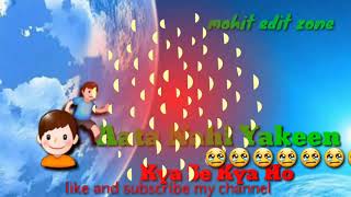 New Dard ||Whatsapp status video 30 second|| very sad emotional hindi love Heartbroken download